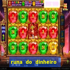 runa do dinheiro como ativar